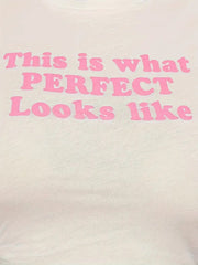 This Is What Perfect Looks Like