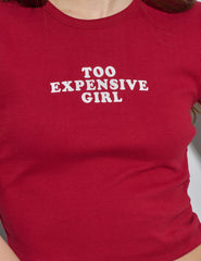 Too Expensive Girl baby tee