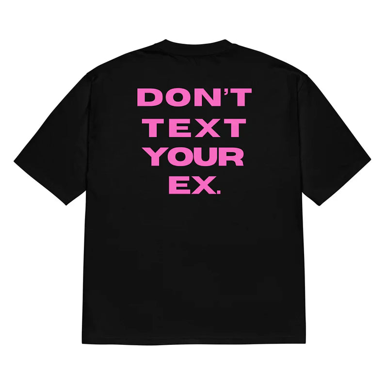 Men’s Black Oversized “Don’t Text Your Ex” Graphic T-Shirt