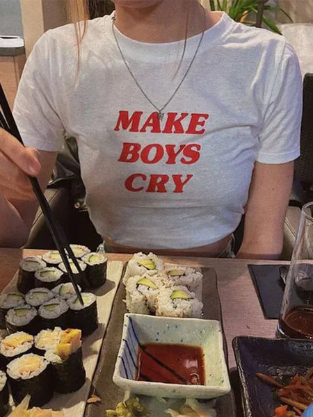 Make Boys Cry Baby Tee | Crop Top