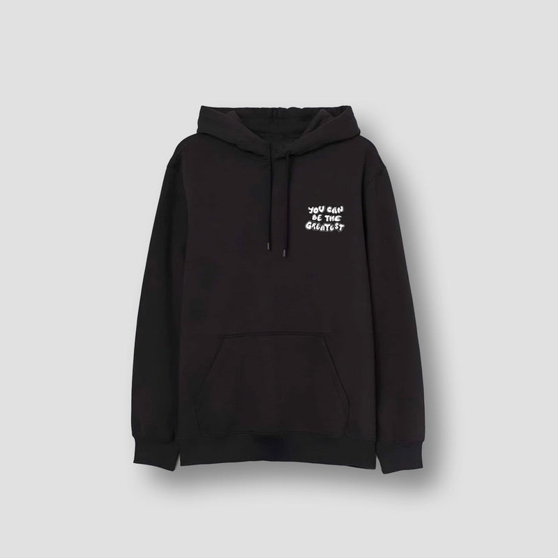 You Can Be The Greatest Black Graphic Motivational Hoodie