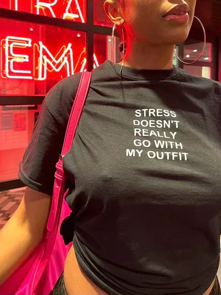 Stress Doesn't Really Go With My Outfit Baby Tee