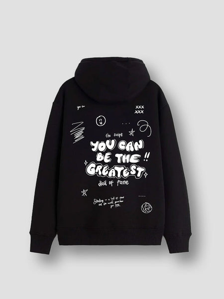 You Can Be The Greatest Black Graphic Motivational Hoodie 